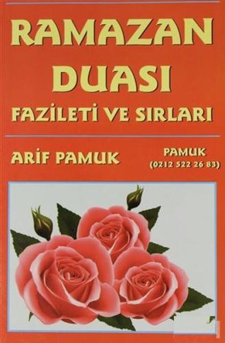 Ramazan Duası Fazileti ve Sırları (Dua-003) - Arif Pamuk - Pamuk Yayın