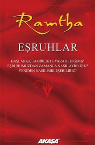 Ramtha Eşruhlar - Steven Lee Weinberg - Akaşa Yayınları