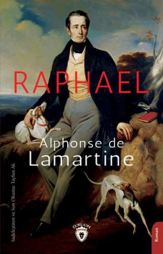 Raphael - Alphonse de Lamartine - Dorlion Yayınları