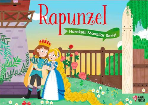 Rapunzel - Hareketli Masallar Serisi - Anonim - Masalperest Yayınevi