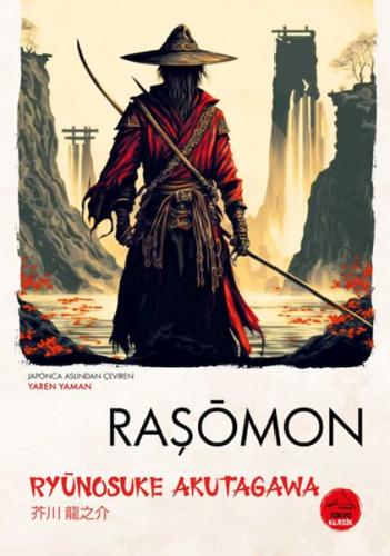 Raşomon - Japon Klasikleri - Ryunosuke Akutagawa - Tokyo Manga