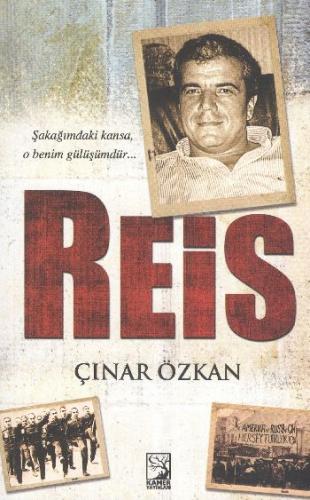 Reis - Çınar Özkan - Kamer Yayınları