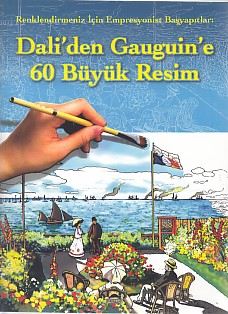 Dali'den Gauguin'e 60 Büyük Resim - Kolektif - Maya Kitap