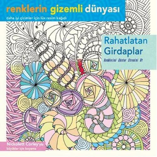 Rahatlatan Girdaplar - Nikolett Corley - Ren Kitap