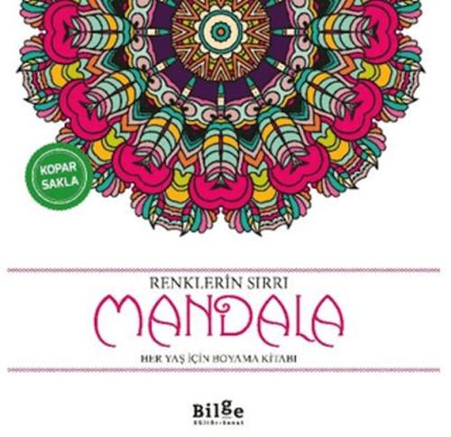 Renklerin Sırrı -Mandala - Kolektif - Bilge Kültür Sanat