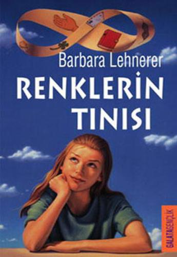 Renklerin Tınısı - Barbara Lehnerer - Galata Yayıncılık