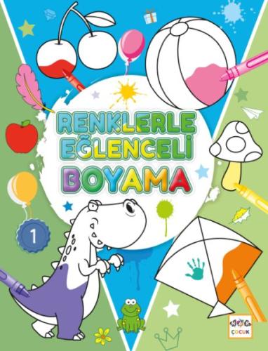 Renklerle Eğlenceli Boyama - 1 - Kollektif - Nar Yayınları