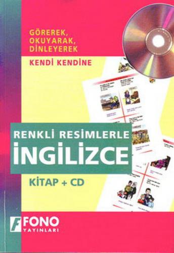 Resimlerle İngilizce (Renkli-CD'li) - Şima Geray - Fono Yayınları