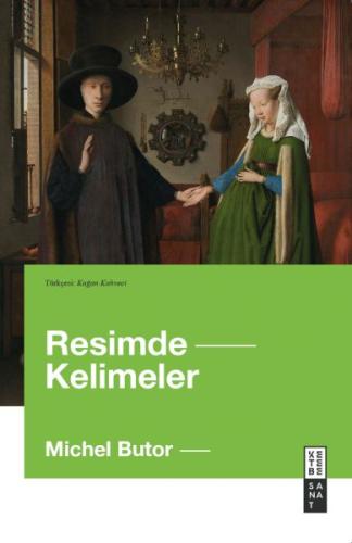 Resimde Kelimeler - Michel Butor - Ketebe Yayınları