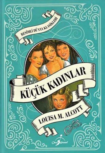 Küçük Kadınlar (Ciltli) - Louisa M. Alcott - Çocuk Gezegeni