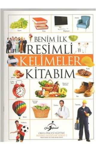 Resimli Kitaplar 2 - Benim İlk Resimli Kelimeler Kitabım - Komisyon - 