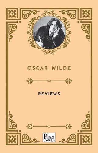 Reviews (İngilizce Kitap) - Oscar Wilde - Paper Books