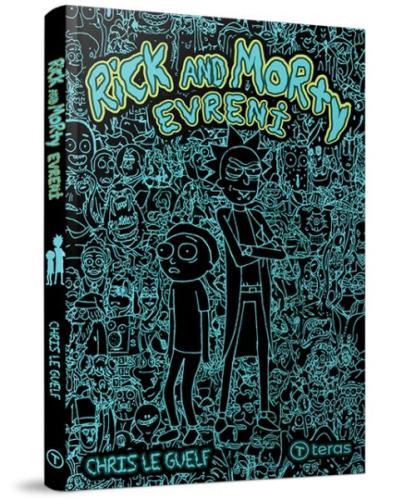 Rick And Morty Evreni - Chris Le Guelf - Teras Kitap