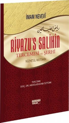 Riyazu's Salihin Tercemesi ve Şerhi (Ciltli) - İmam Nevevi - Kahraman 