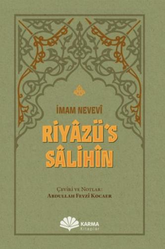 Riyâzü’s Sâlihîn - İmam Nevevi - Karma Kitaplar