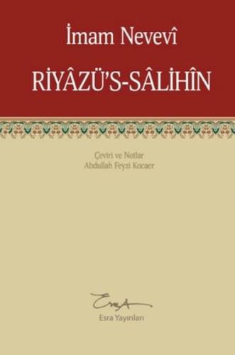 Riyazü's-Salihin - İmam Nevevi - Esra Yayınları