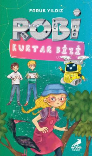 Robi Kurtar Bizi - Faruk Yıldız - Erdem Çocuk