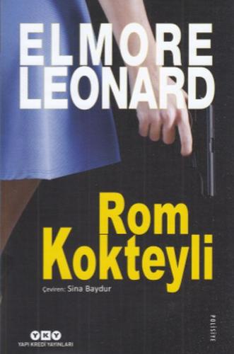 Rom Kokteyli - Elmore Leonard - Yapı Kredi Yayınları