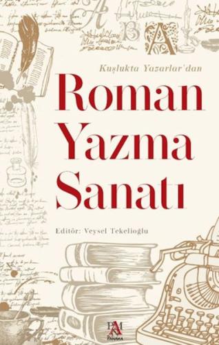 Roman Yazma Sanatı - Kolektif - Panama Yayıncılık