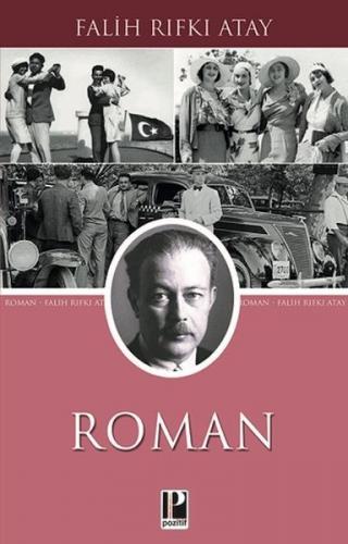 Roman - Falih Rıfkı Atay - Pozitif Yayınları