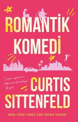 Romantik Komedi - Curtis Sittenfeld - Artemis Yayınları