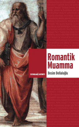 Romantik Muamma - Besim Dellaloğlu - Ayrıntı Yayınları