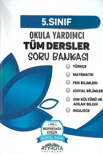 5. Sınıf Tüm Dersler Soru Bankası - Kolektif - Rty Rota Yayınları