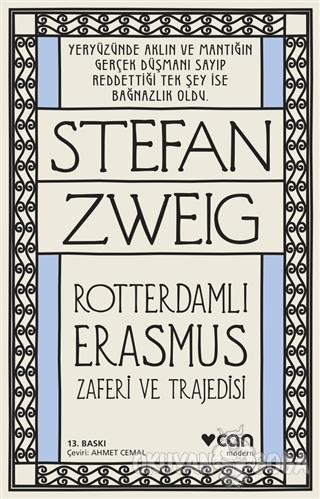 Rotterdamlı Erasmus - Stefan Zweig - Can Yayınları