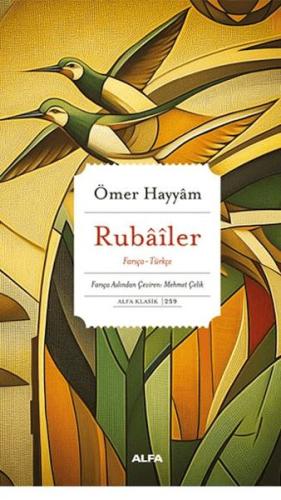 Rubâîler - Ömer Hayyam - Alfa Yayınları