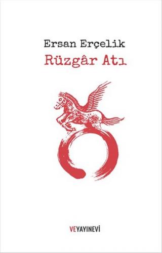 Rüzgar Atı - Ersan Erçelik - Ve Yayınevi