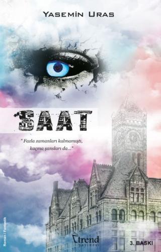 Saat - Yasemin Uras - Trend Kitap