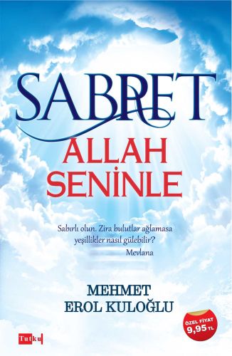 Sabret Allah Seninle - Mehmet Erol Kuloğlu - Tutku Yayınevi