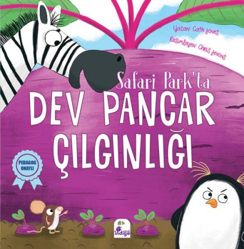 Safari Park'ta Dev Pancar Çılgınlığı - Cath Jones - İndigo Çocuk