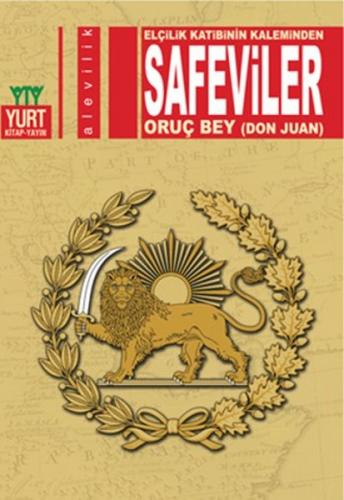 Safeviler - Oruç Bey - Yurt Kitap Yayın