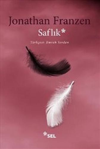 Saflık - Jonathan Franzen - Sel Yayıncılık