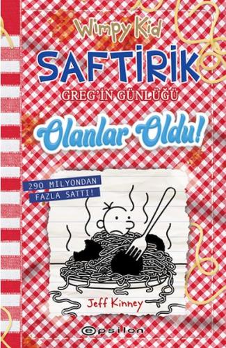 Saftirik Greg’in Günlüğü 19 Olanlar Oldu! - Jeff Kinney - Epsilon Yayı