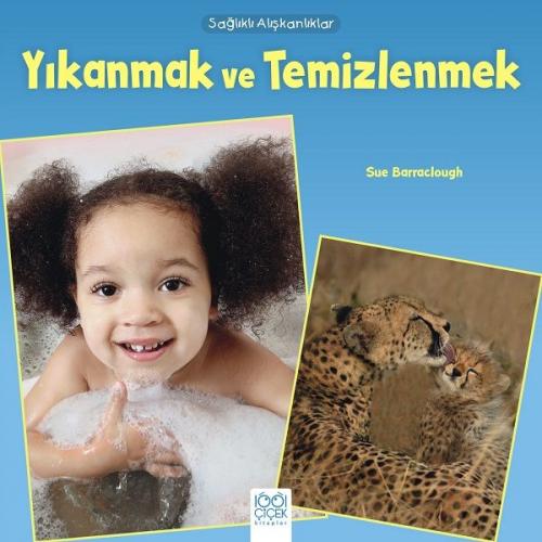 Sağlıklı Alışkanlıklar - Yıkanmak ve Temizlenmek - Sue Baraclough - 10