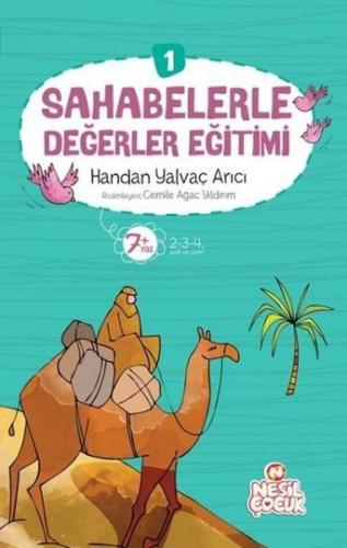 Sahabelerle Değerler Eğitimi (1. Set) - Handan Yalvaç Arıcı - Nesil Ço