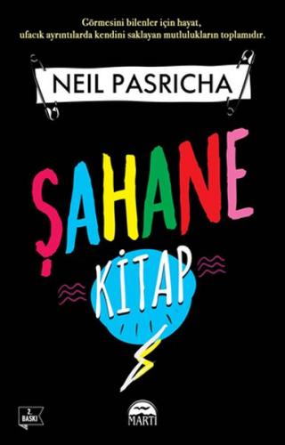 Şahane Kitap - Neil Pasricha - Martı Yayınları