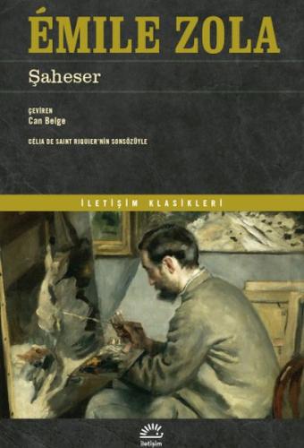 Şaheser - Emile Zola - İletişim Yayınları