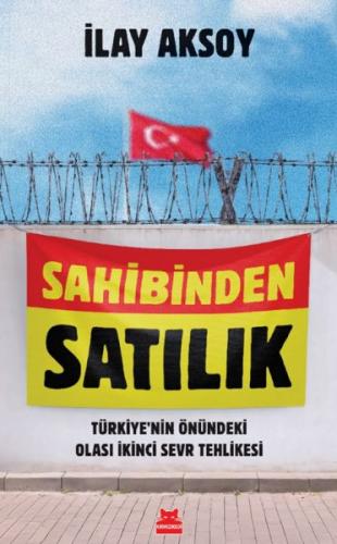 Sahibinden Satılık - İlay Aksoy - Kırmızı Kedi Yayınevi