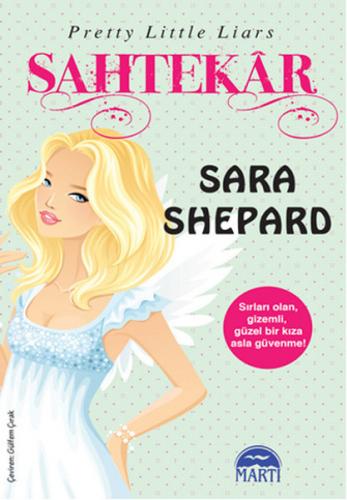 Sahtekar - Sara Shepard - Martı Yayınları