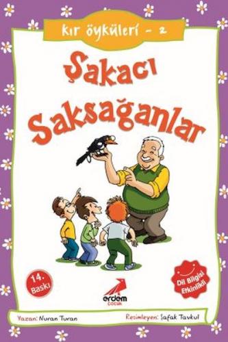 Şakacı Saksağanlar - Kır Öyküleri - Nuran Turan - Erdem Çocuk