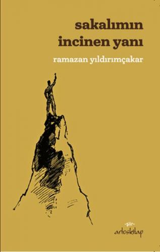 Sakalımın İncinen Yanı - Ramazan Yıldırımçakar - Artos Kitap