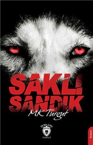 Saklı Sandık - MK Turgut - Dorlion Yayınevi