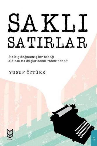 Saklı Satırlar - Yusuf Öztürk - Yason Yayıncılık