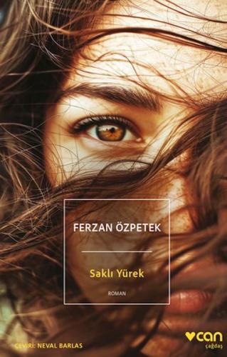 Saklı Yürek - Ferzan Özpetek - Can Sanat Yayınları