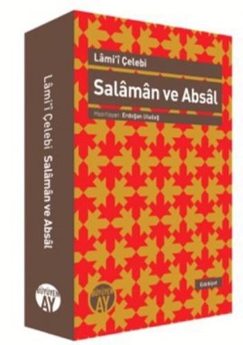 Salaman ve Absal - Lami'i Çelebi - Büyüyen Ay Yayınları