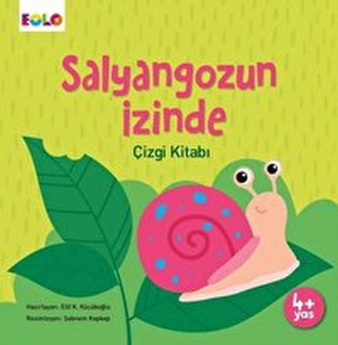 Salyangozun İzinde Çizgi Kitabı - - EOLO Eğitici Oyuncak ve Kitap