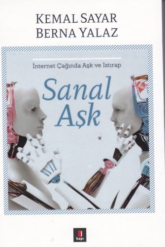 Sanal Aşk - Kemal Sayar - Kapı Yayınları